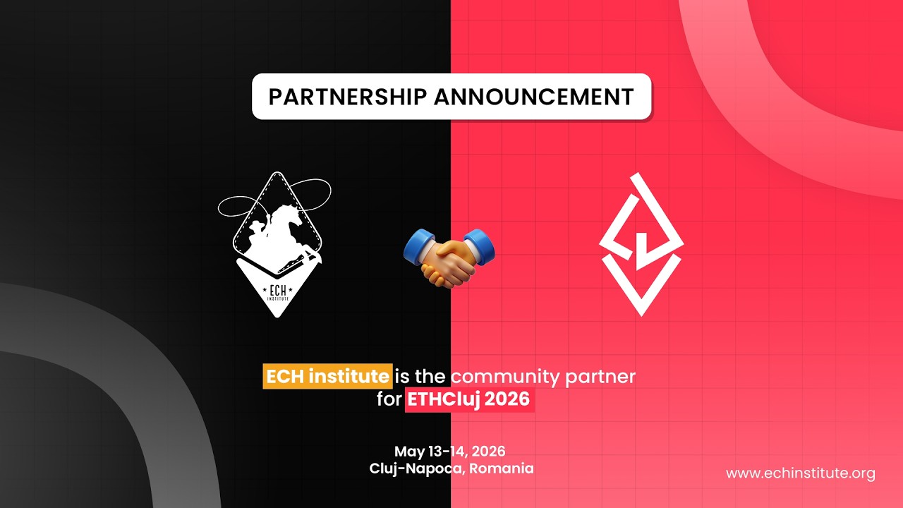 ECH Institute x ETH Cluj: 2026 Community Partnership Announcement | What&rsquo;s New for ETH Cluj 2026?