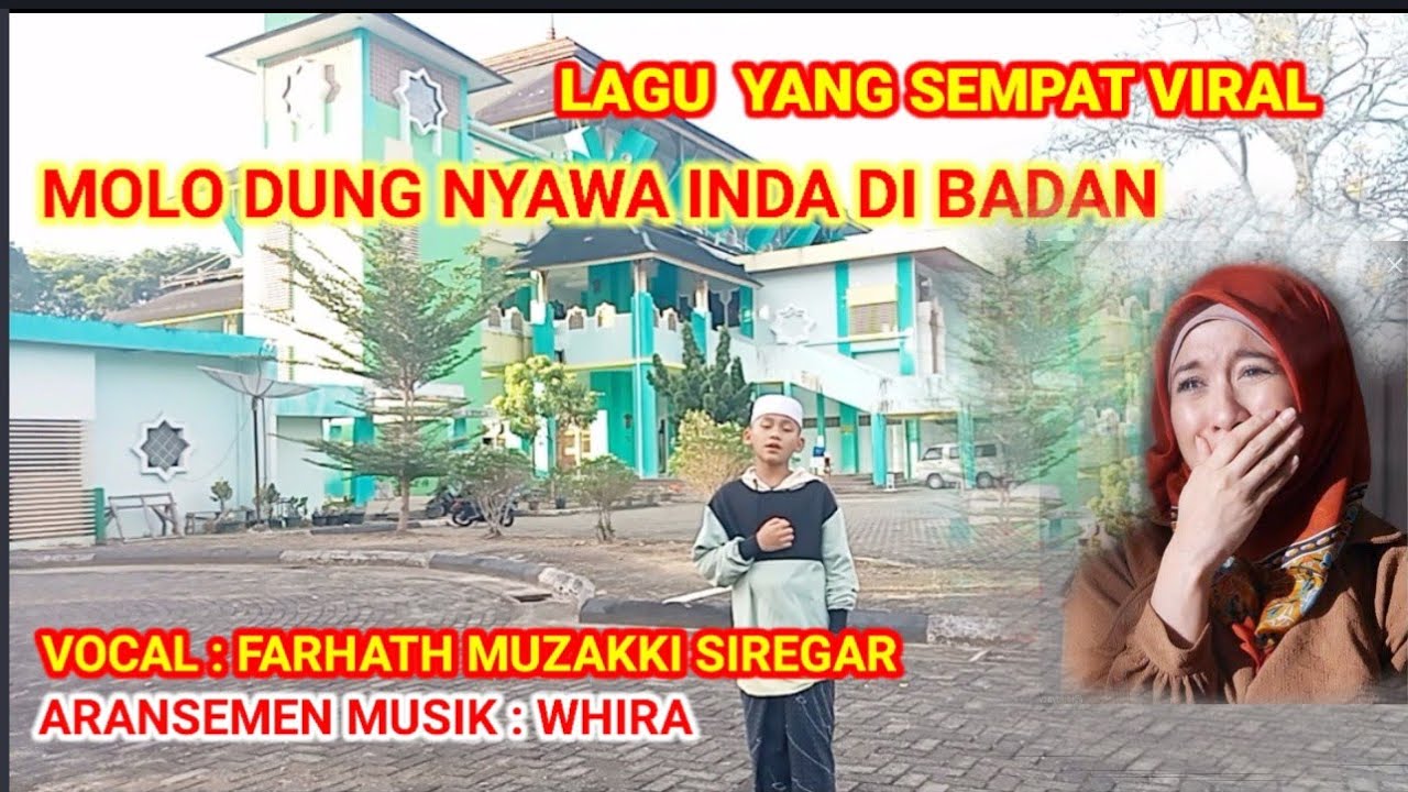 lagu sedih yang sempat viral - molo dung nyawa Inda di badan - oleh santri Musthafawiyah purbabaru