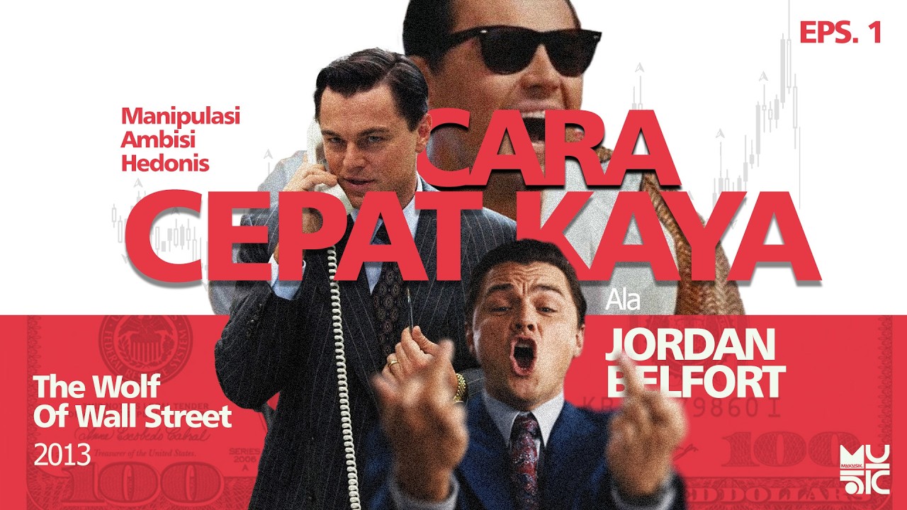 Kenapa Jordan Belfort Berbahaya? Bedah Mindset & Manipulasinya