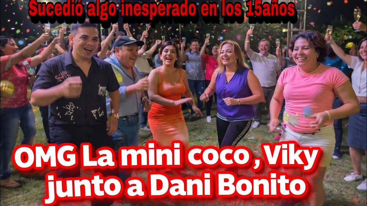 😱💃🏻🕺🏻MIRA QUE PASÓ CON LA MINI COCO VIKY JOSELITO Y BELLOTA MIENTRAS BAILABAN 