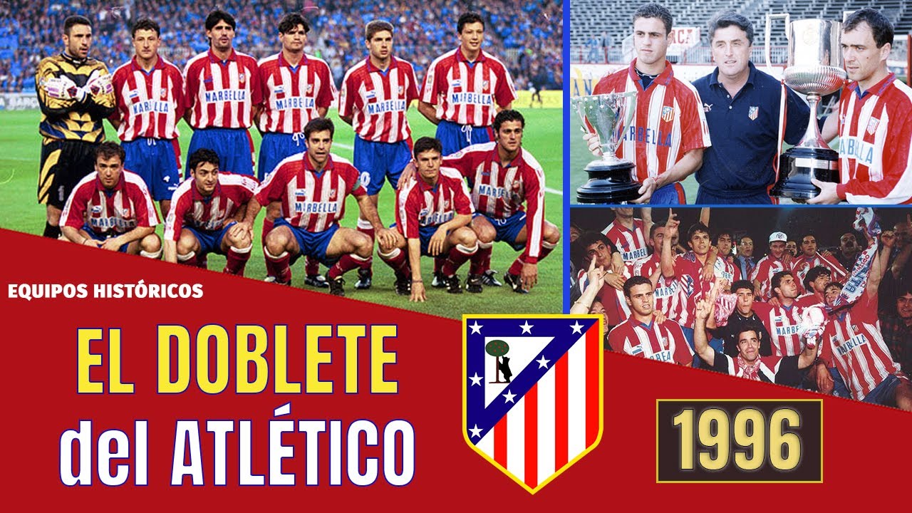 ATLÉTICO DE MADRID Campeón de LIGA y COPA (1995-1996) 🏆🏆 El DOBLETE de Redomir Antić