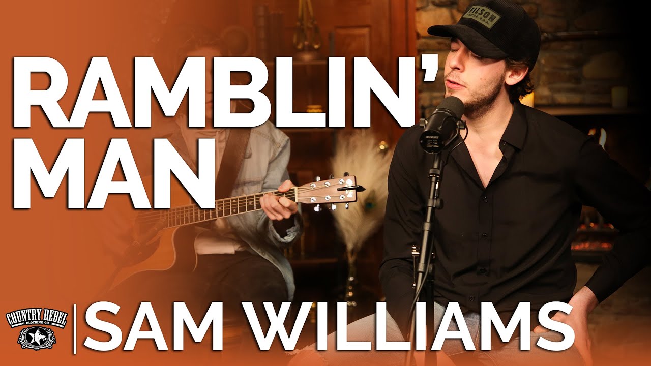 Sam Williams - Ramblin' Man (Acoustic) // Fireside Sessions