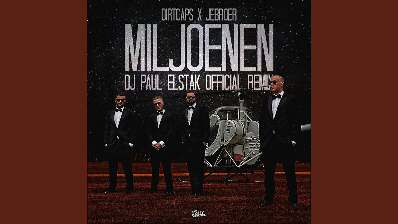 Miljoenen (DJ Paul Elstak Official Remix)