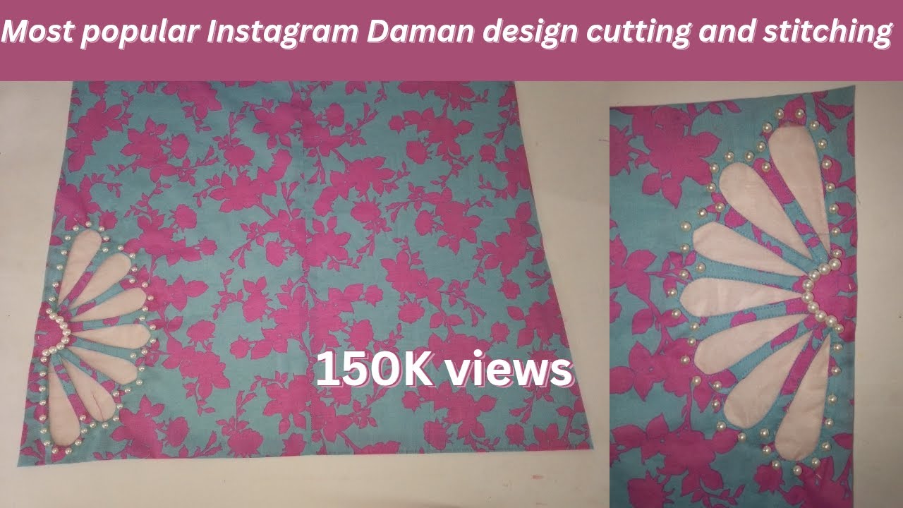 Most Popular instagram  Daman design cutting and stitching || cutwork Daman design