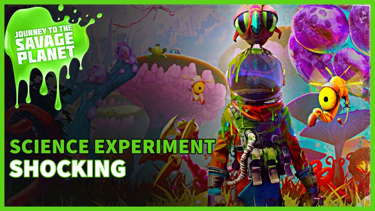 Journey to the Savage Planet - Science Experiment - Shocking