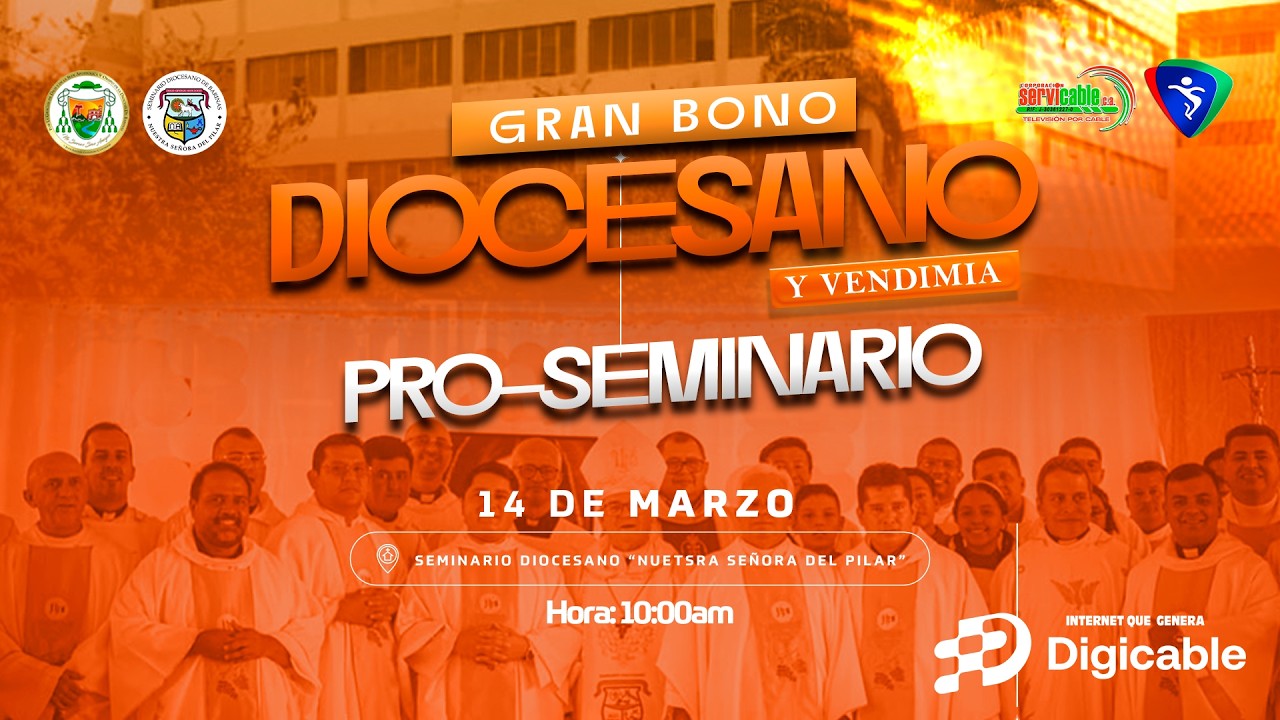 GRAN BONO DIOCESANO Y VENDIMIA | PRO-SEMINARIO 2026 / 14Marzo