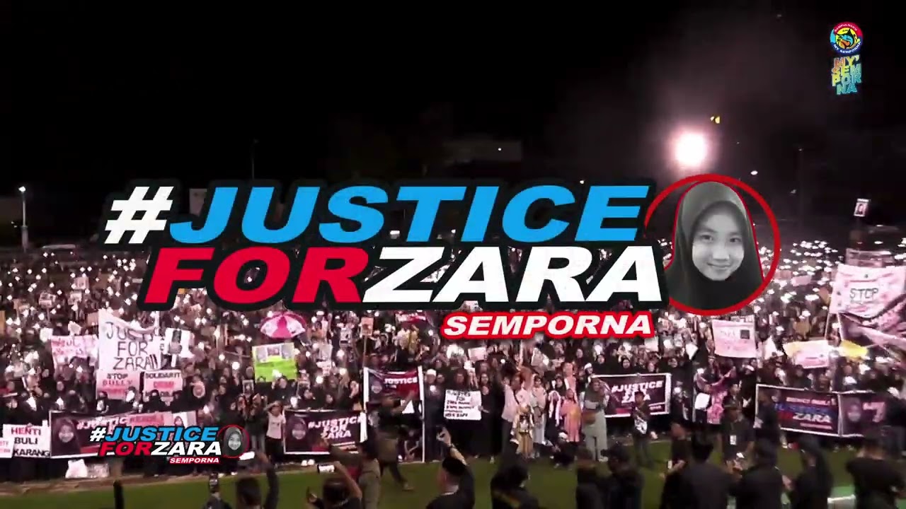 JUSTICE FOR ZARA (LIVE SEMPORNA )
