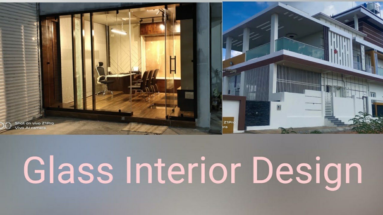 Glass interior design