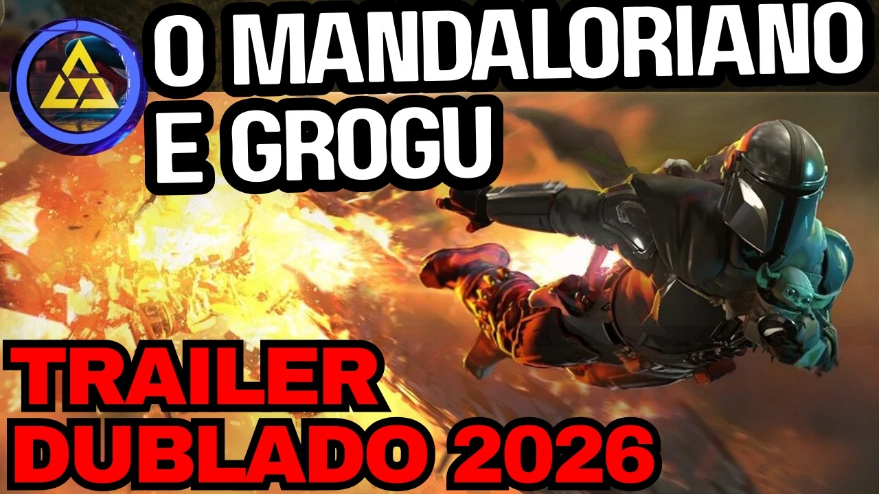 STAR WARS O MANDALORIANO E GROGU: Trailer Dublado 2026 com Pedro Pascal