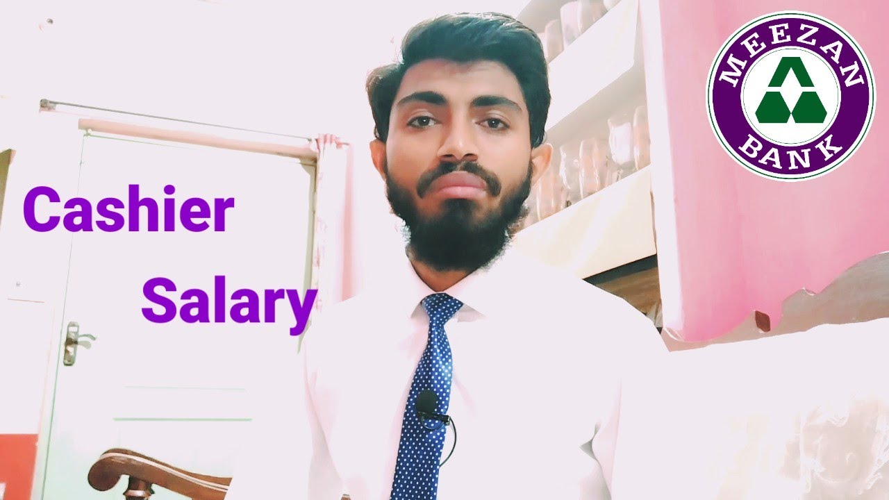 Bank Cashier Job Salary