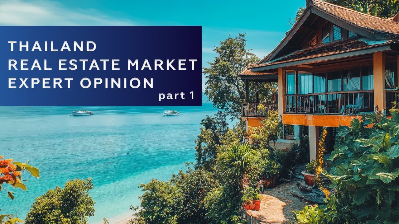 Cases, forecasts, and advice of the Thai real estate market from experts | Part 1