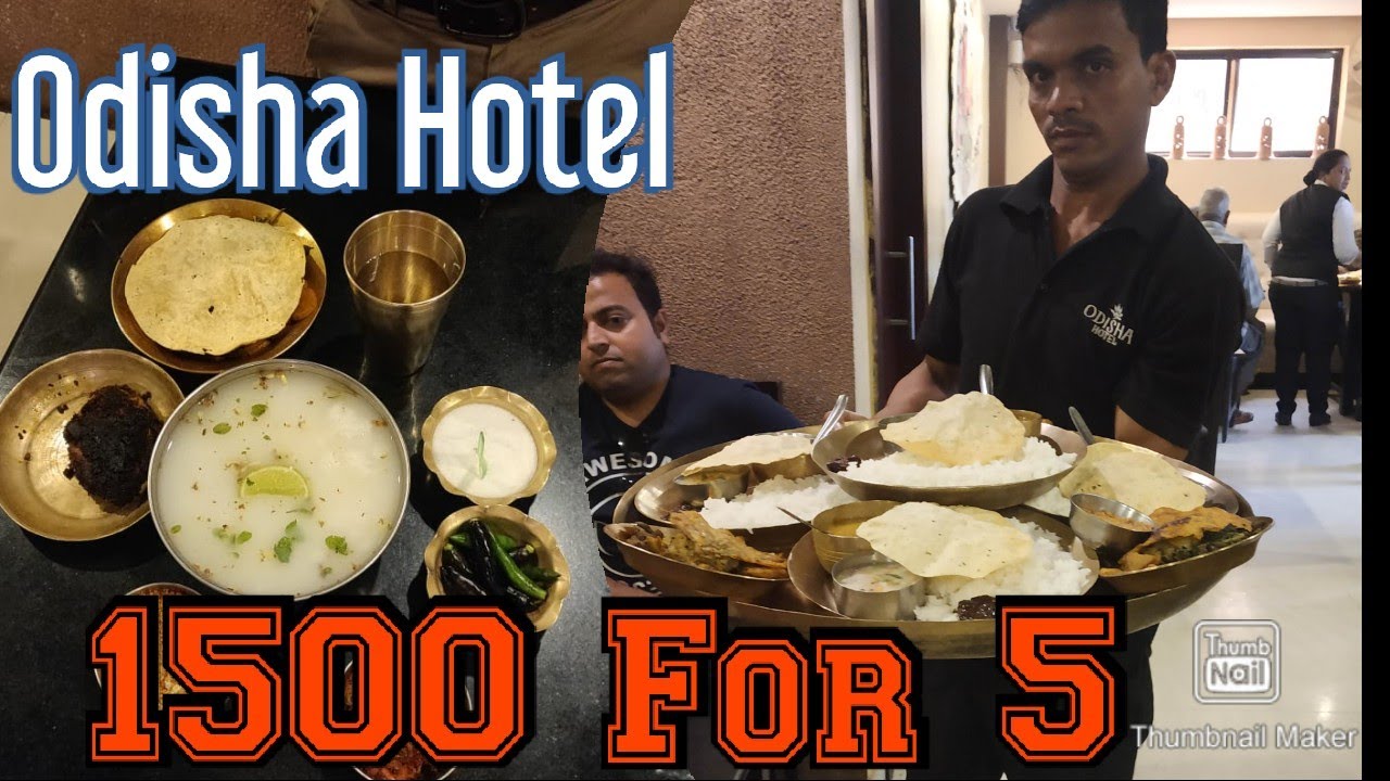 Odisha Hotel | Authentic Oriya food | 140 INR per thali