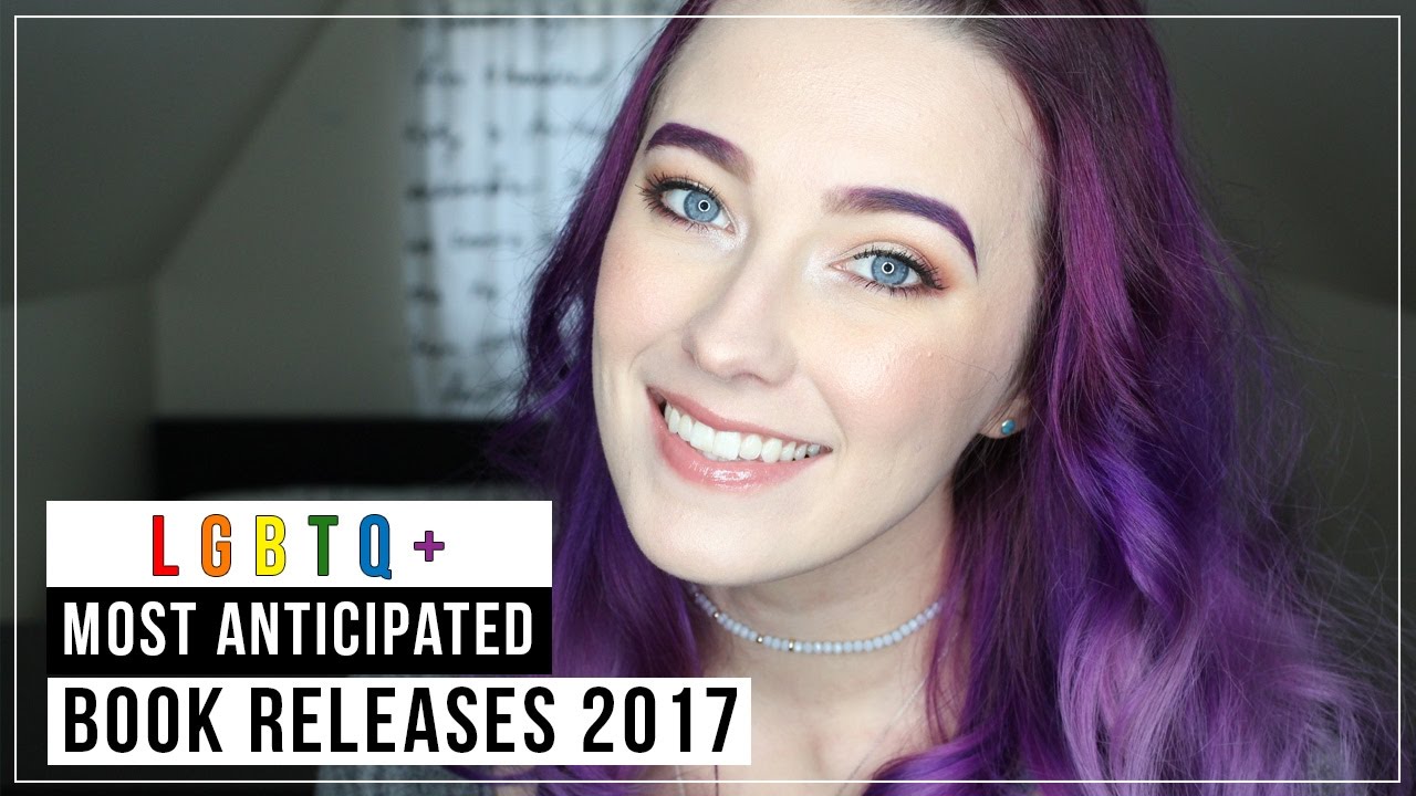 Most Anticipated LGBTQ+ Book Releases 2017 | malarayofsunshine