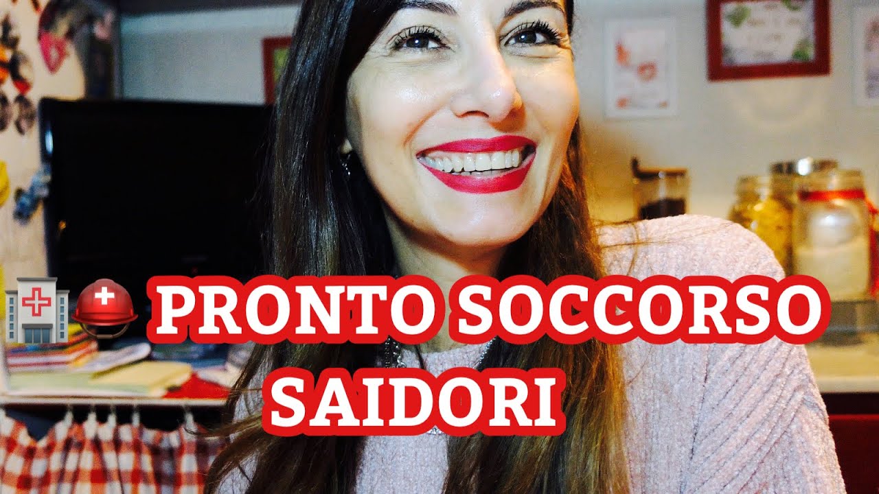 vlog PRONTO SOCCORSO SAIDORI