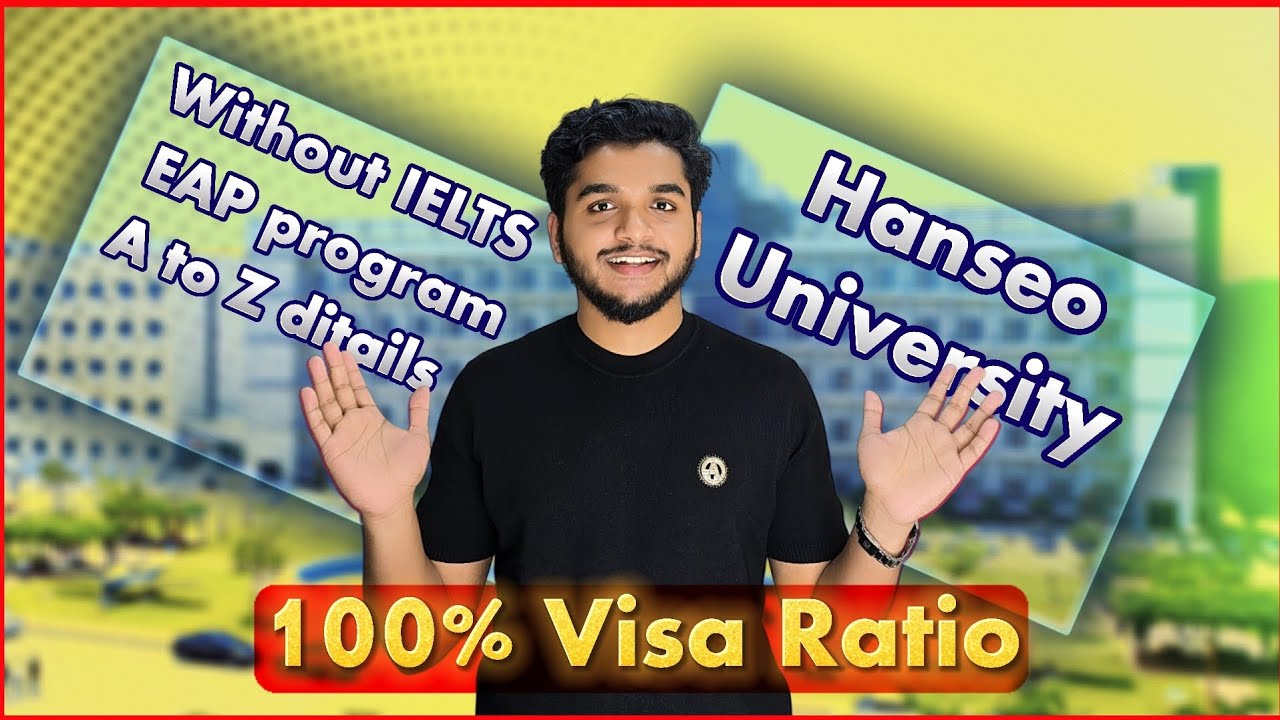 Hanseo University Without IELTS EAP Program A to Z Ditails 🇰🇷🔥. #abroadinformation 