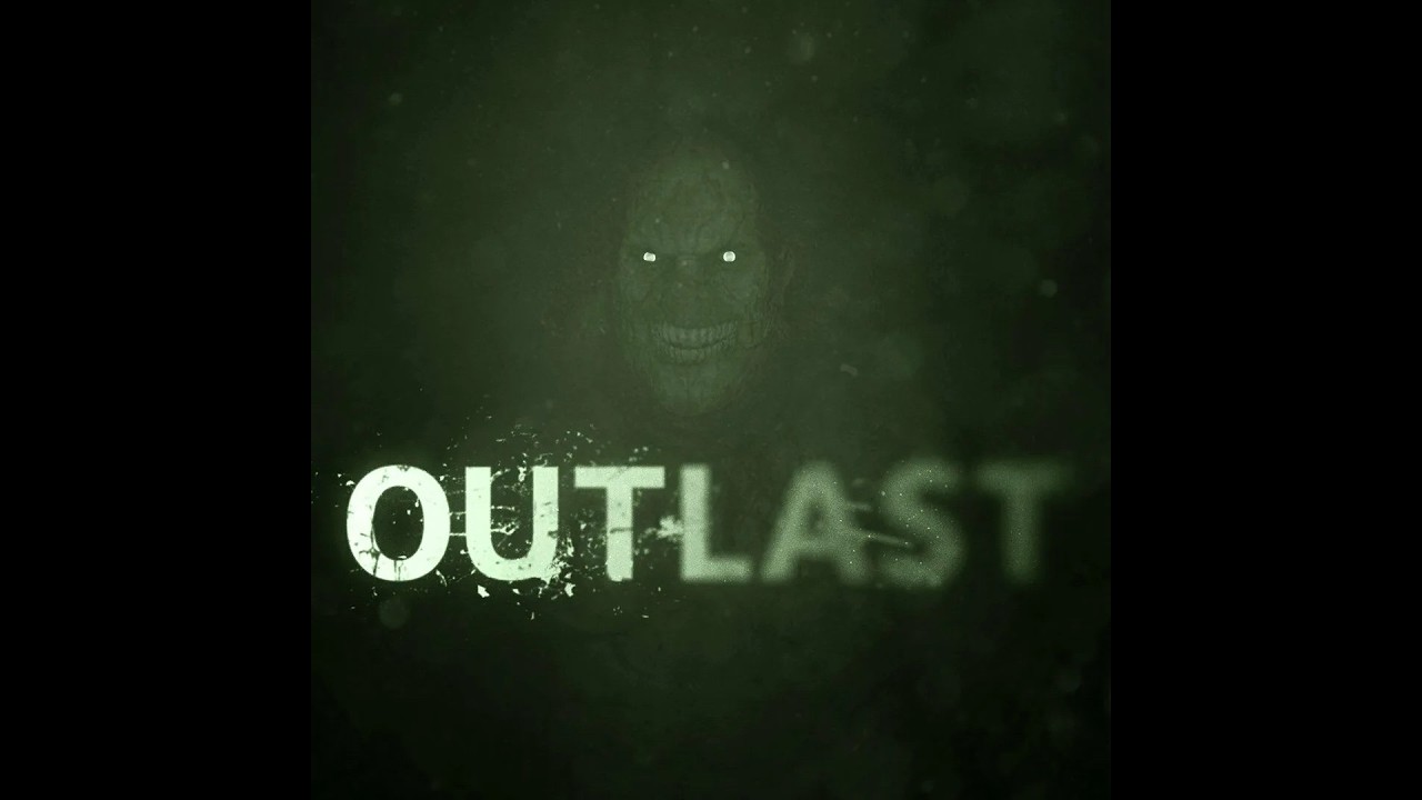 Outlast  Начало кошмара#1