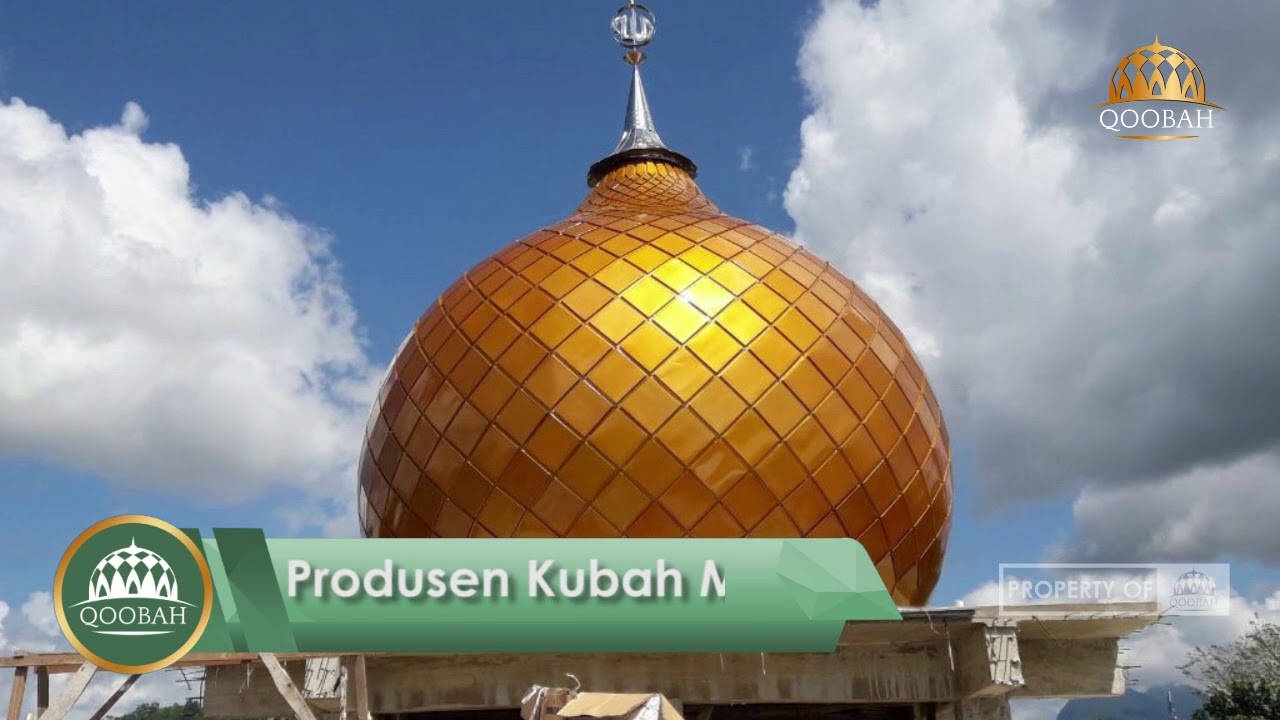 Produsen Kubah Masjid Terbaik di Indonesia