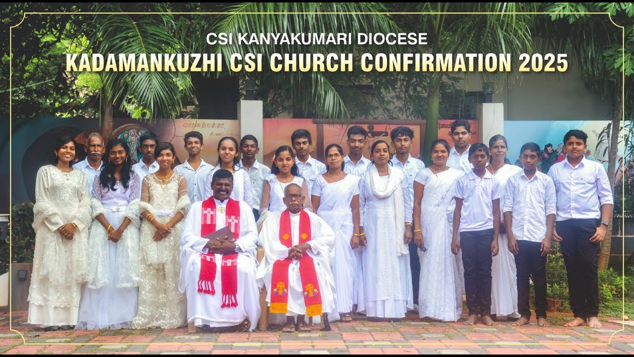 Confirmation Service 03-08-2025 @ CSI Kadamankuzhi