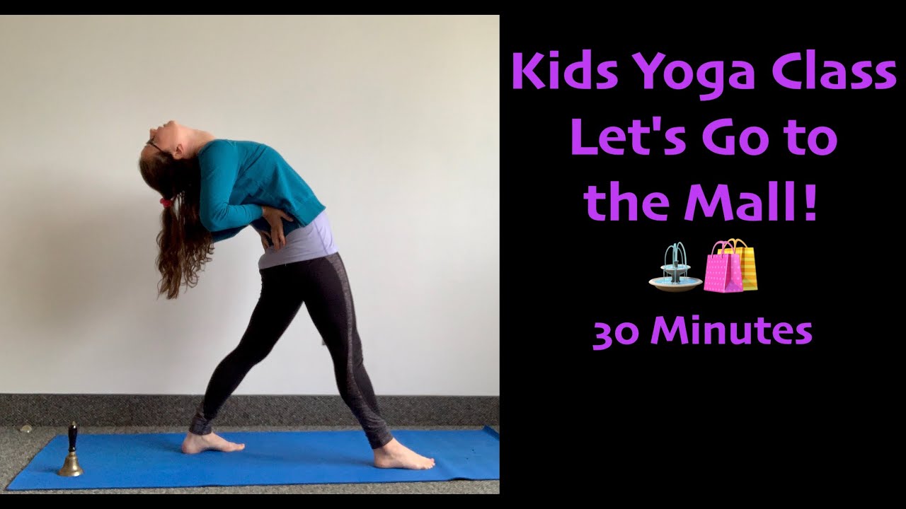 Kids Yoga: Let's Go to the Mall! ⛲️🛍 filmed live 9/17
