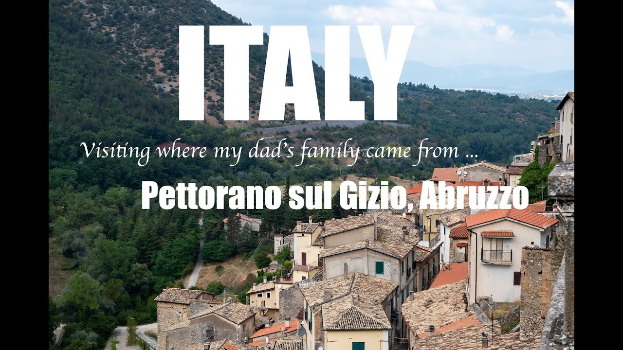 Visiting Pettorano sul Gizio, Abruzzo, Italy