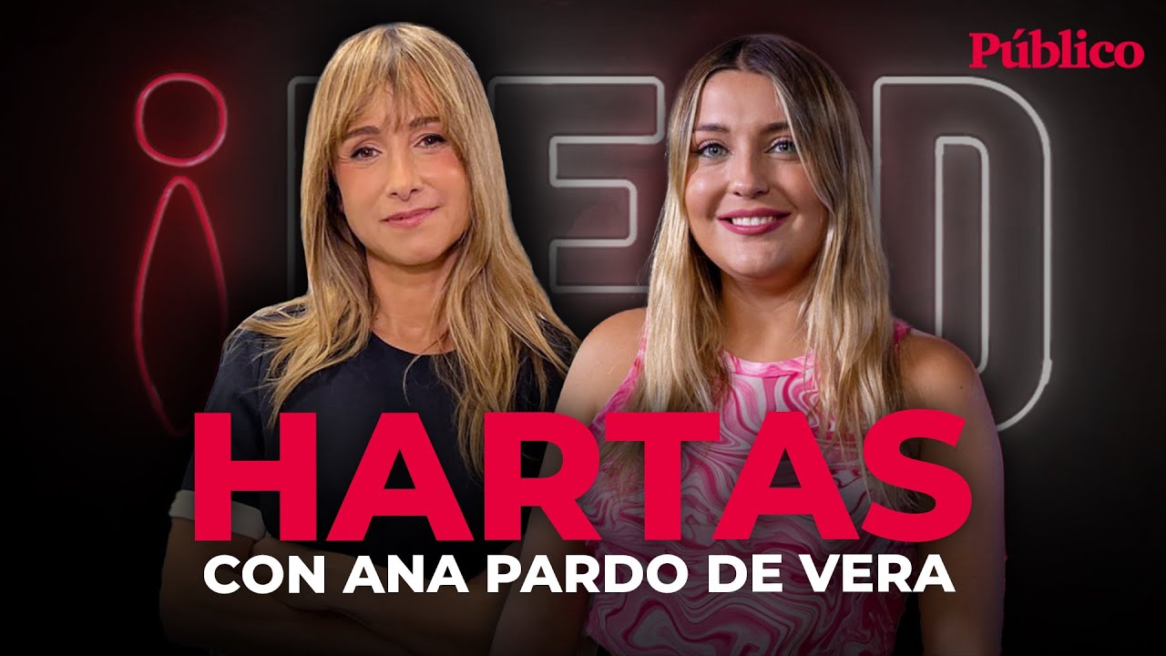 🔴 DIRECTO | HECD: HARTAS, CON ANA PARDO DE VERA