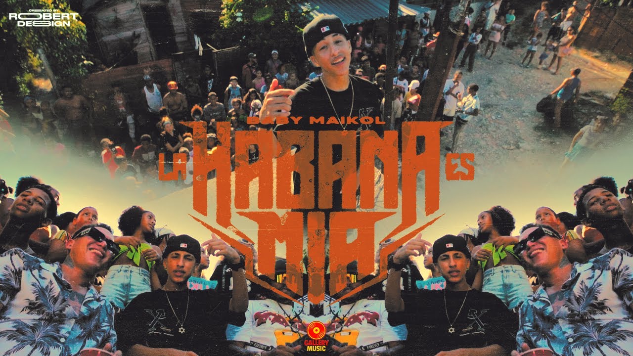 Baby Maikol ❌ La Habana Es Mia (OFFICIAL VIDEO)