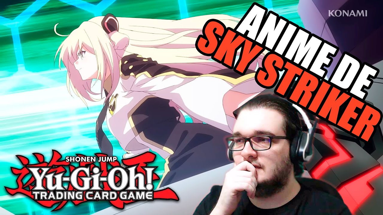 Reagindo ao anime de Sky Striker | Yu-Gi-Oh! CARD GAME: The Chronicles - Sky Striker Ace I
