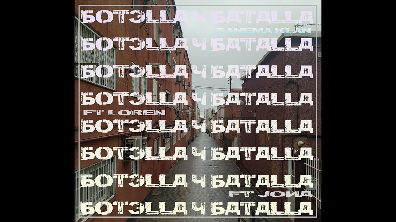 5. BOTELLA Y BATALLA (ft.LOREN Y JONA) [NDN]