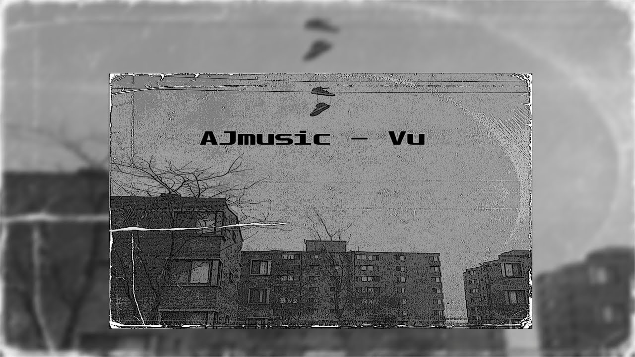 AJmusic - Vu - [ Official Music Audio ] - (Prod By NytroLevel)
