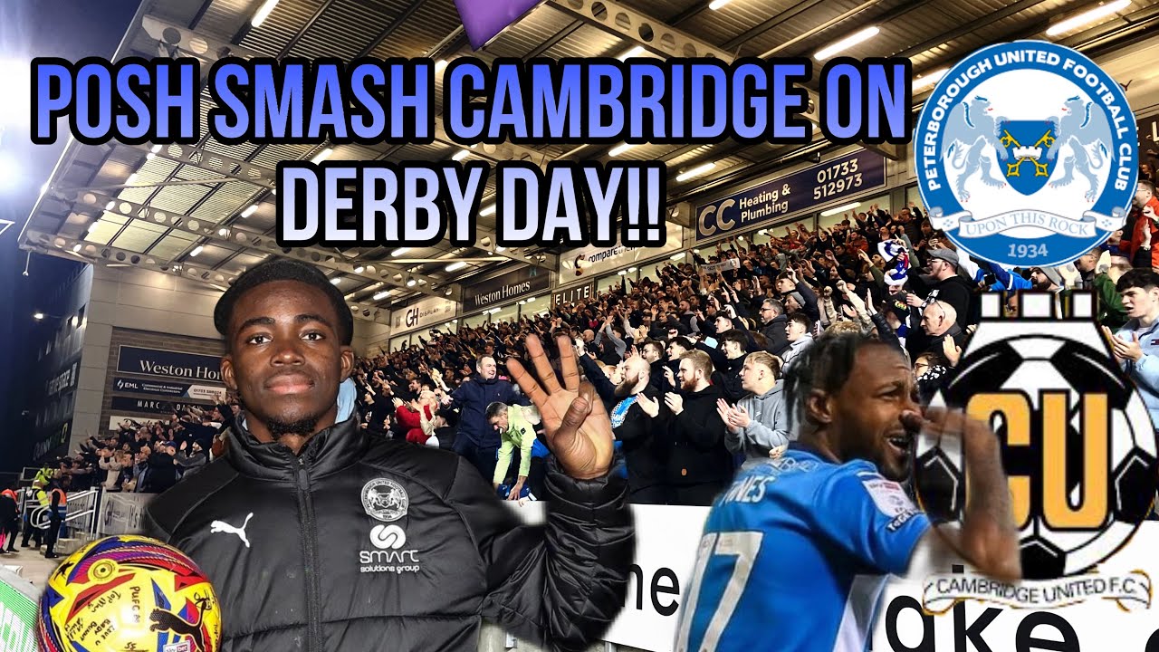 POSH SMASH CAMBRIDGE ON DERBY DAY!! #utp #fans #posh #peterborough #cambridge #derby
