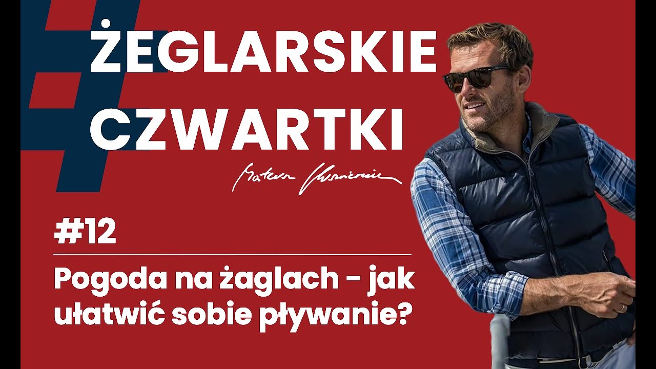 #12 #żeglarskieczwartki | Pogoda na żaglach - przegląd aplikacji pogodowych dla żeglarzy