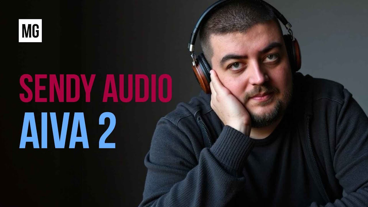Sendy Audio Aiva 2 – Топовые планары бренда.