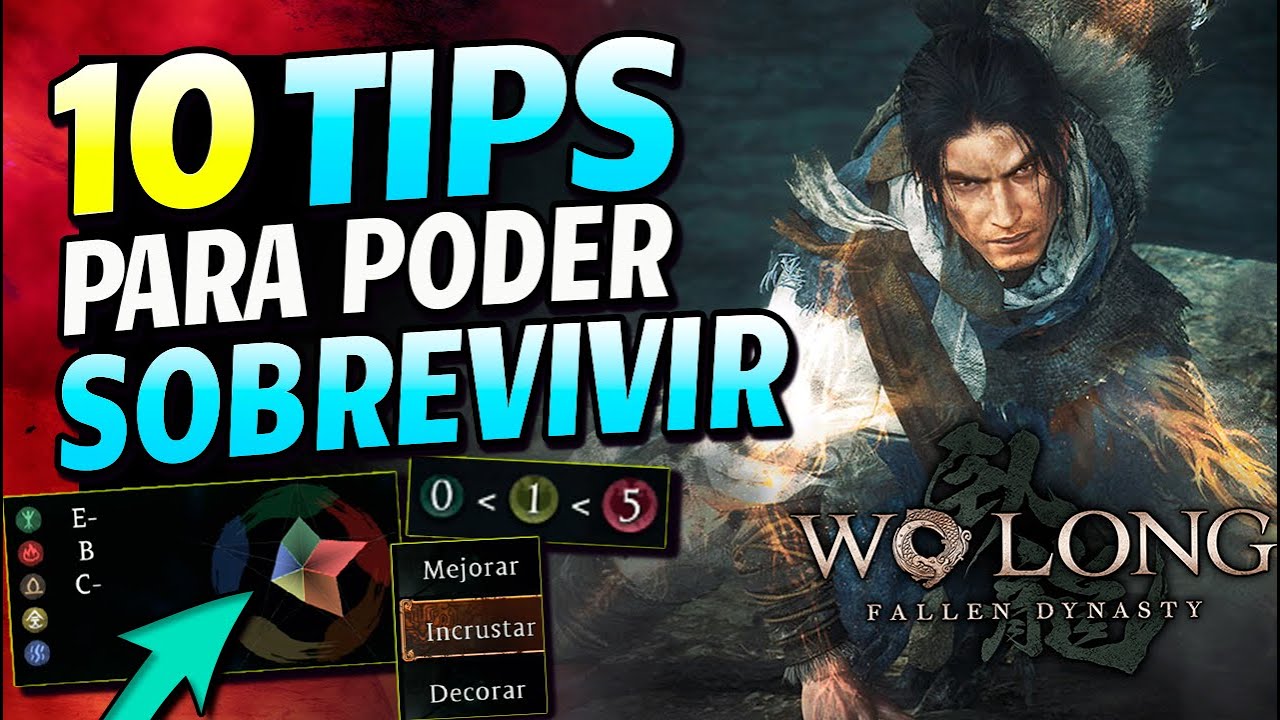 Wo Long Fallen Dynasty 10 CONSEJOS PARA SOBREVIVIR - Gu&iacute;a Tips para PRINCIPIANTES