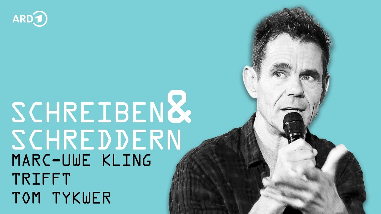 Marc-Uwe Kling trifft Tom Tykwer | „Schreiben & Schreddern“