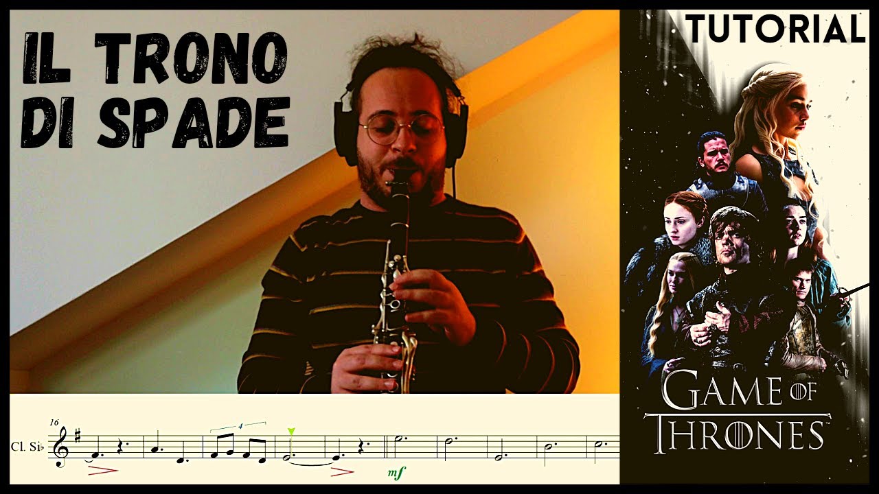Come suonare Il Trono di Spade - Sigla | Spartito (Tutorial clarinetto)