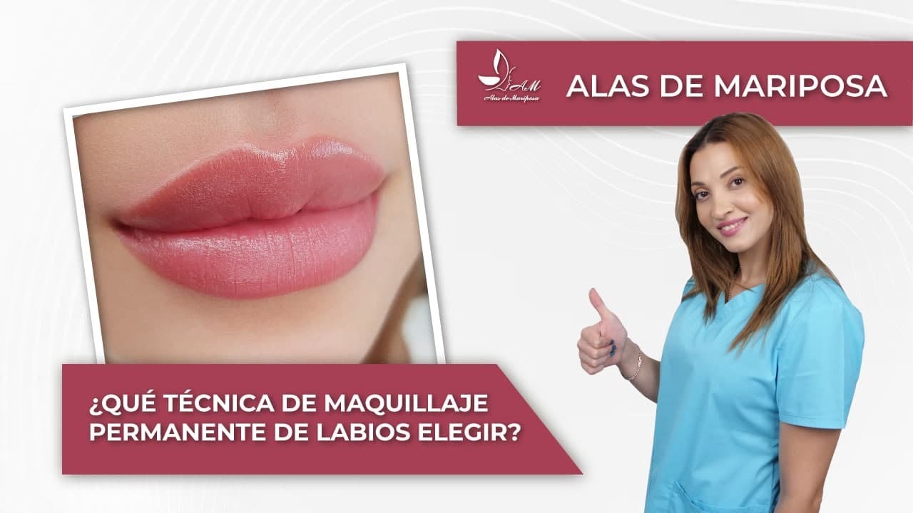 Todas las técnicas de micropigmentación de labios. ¿Cómo elegir la mejor?
