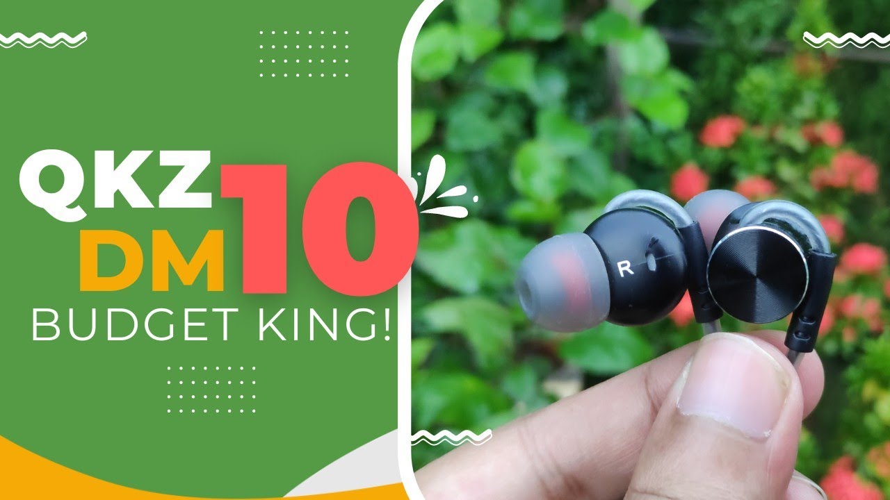 QKZ DM10 Earphone Review | ২০২২ এ কিনলে কি ভুল হবে? | DM10 vs DM7 Compare | DM10 vs AK6 Compare