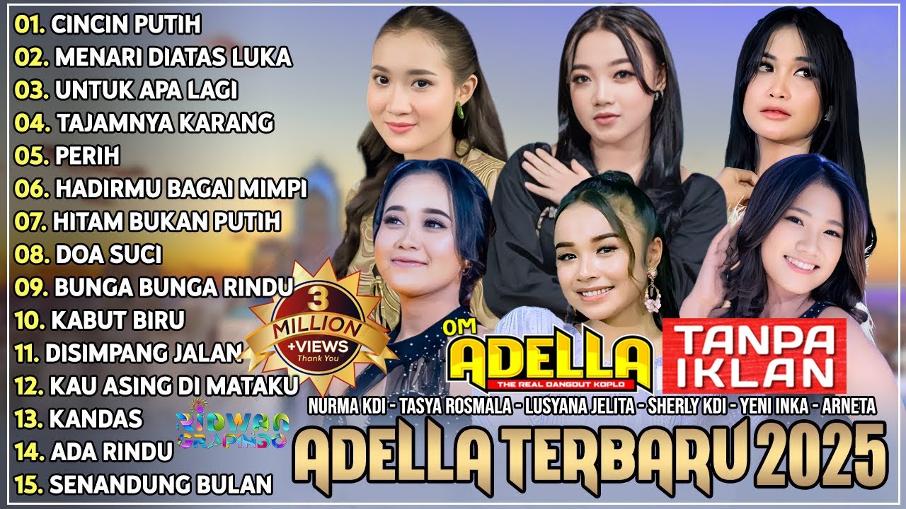 OM ADELLA TERBARU 2025 | NURMA KDI - TASYA ROSMALA - LUSYANA JELITA - SHERLY KDI - DIAFRINA INDRA