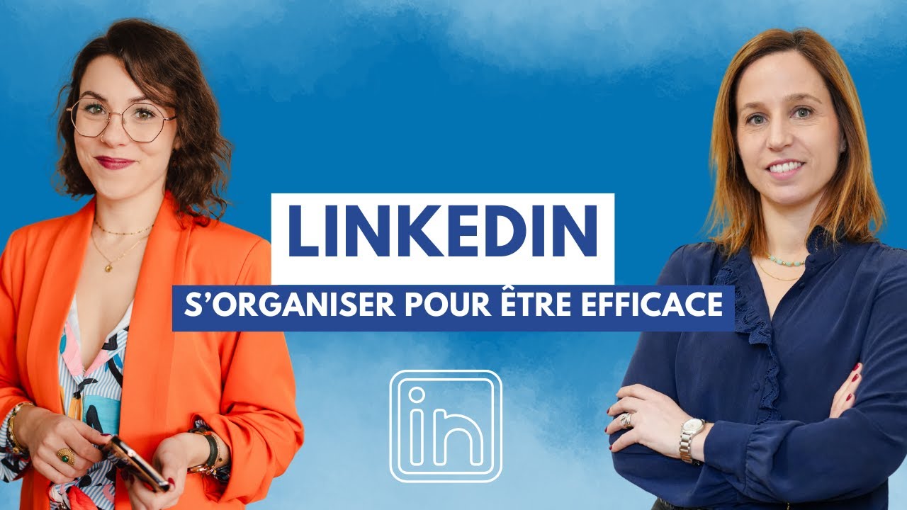 Stratégie LinkedIn : comment s'organiser pour être efficace ? | Ft. Melissa Osmani #réseauxsociaux
