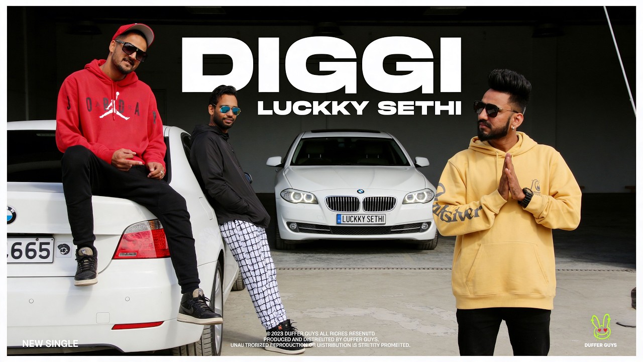 Diggi |Full Video | Luckky Sethi | Duffer Guys | 2018