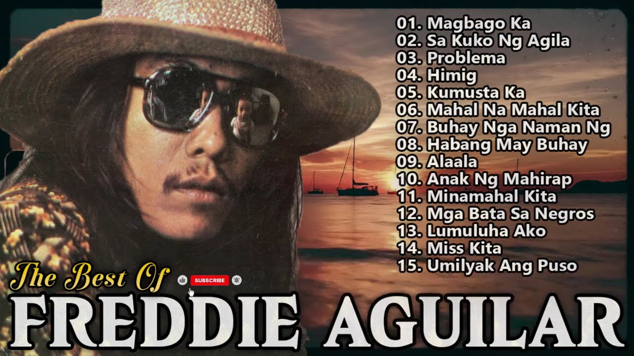 Freddie Aguilar Greatest Hits Nonstop 2026|Best OPM Songs Of All Time|Tagalog Love Songs Of All Time