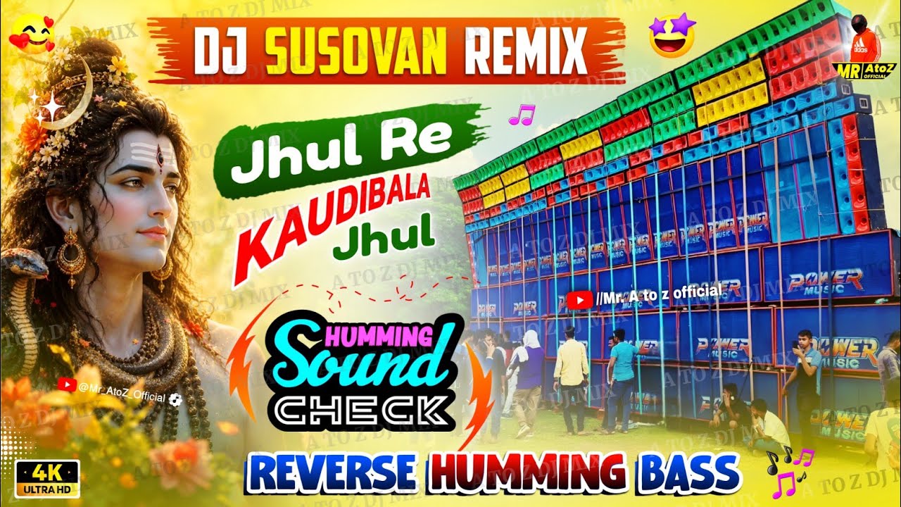 Dj Susovan Remix New Sound Check ✅ Power Music Haridwar Special 🔱 Jhul re kaudibala jhul Dj Susovan