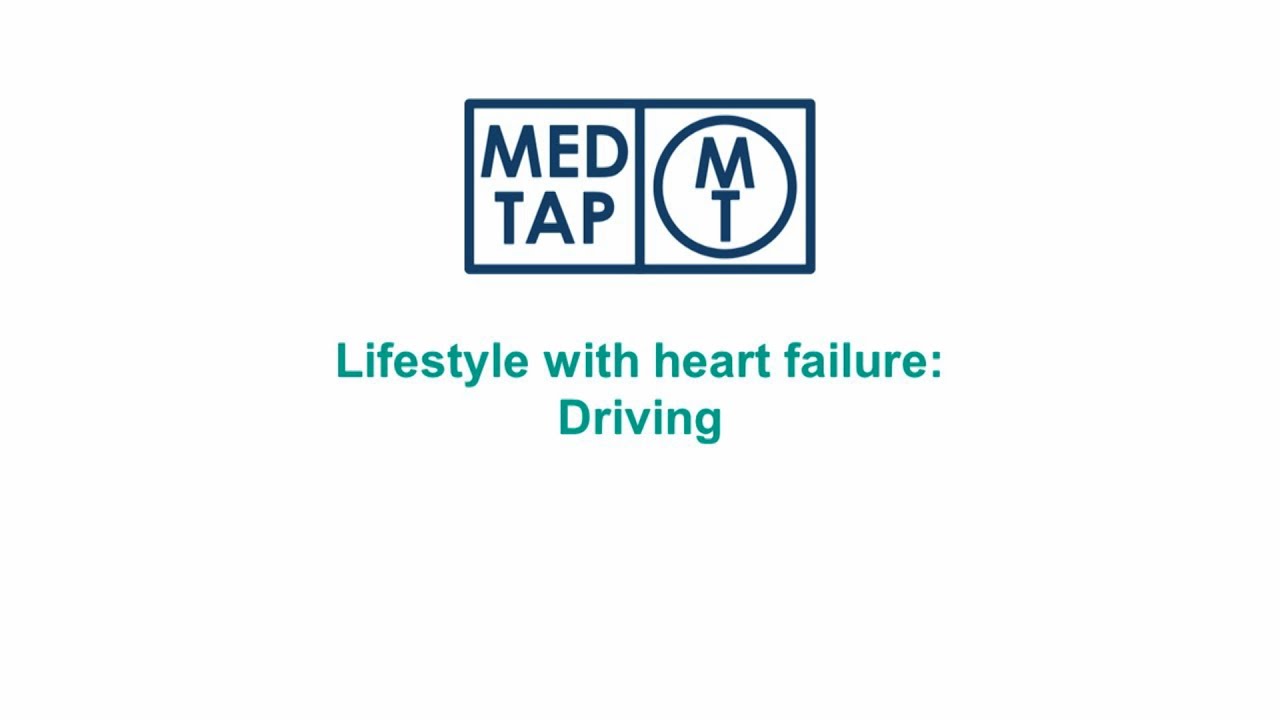 MedTap: Heart failure lifestyle - driving