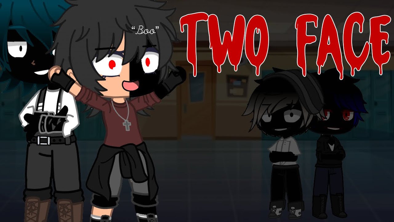 Two Face || Gacha Club Music Video