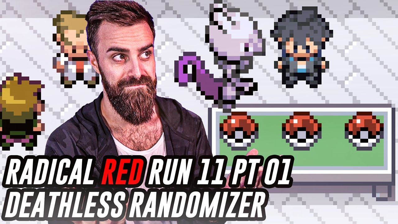 FRESH RUN. Deathless Pokemon Radical Red Randomized Nuzlocke! 11 Pt 01