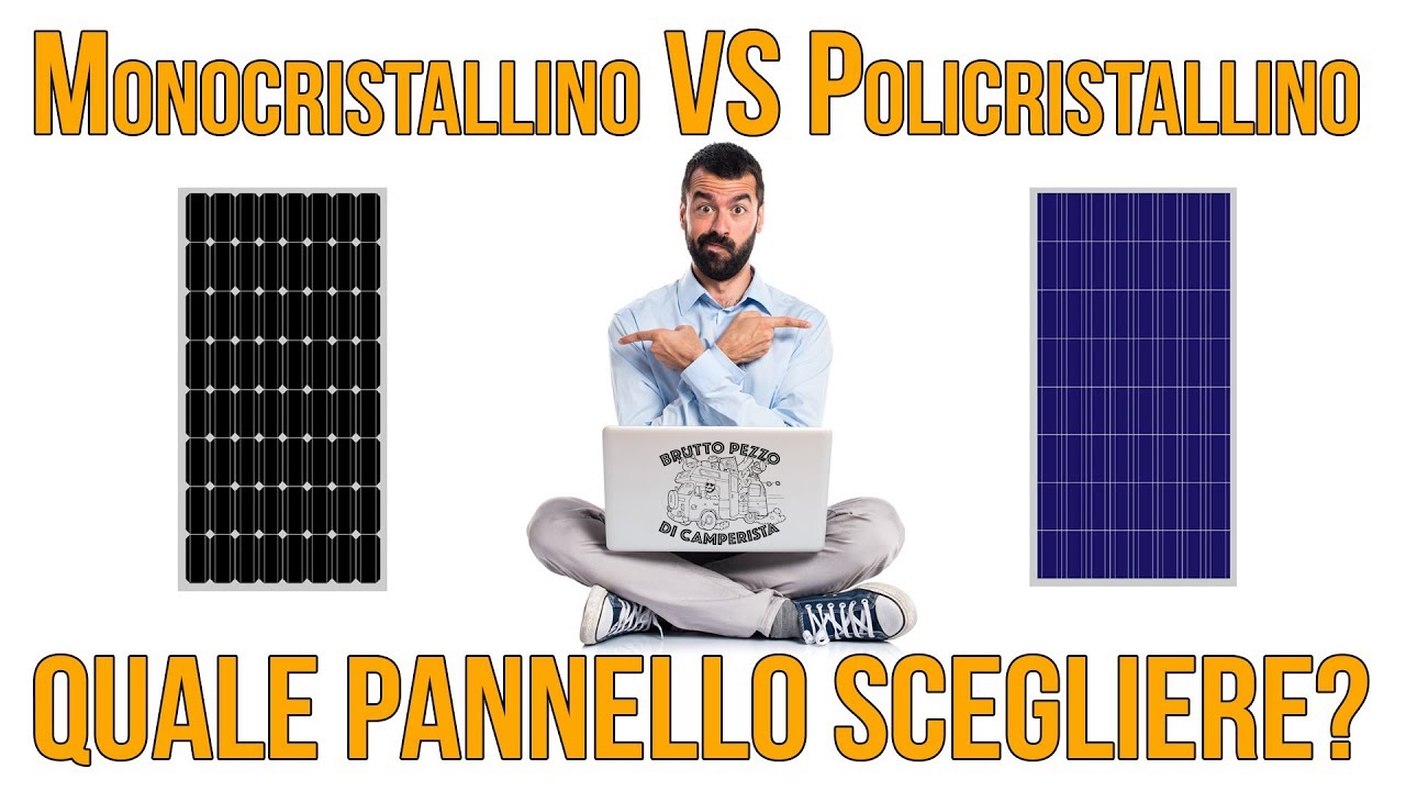 PANNELLI SOLARI CAMPER: quale scegliere? (EPISODIO 15)