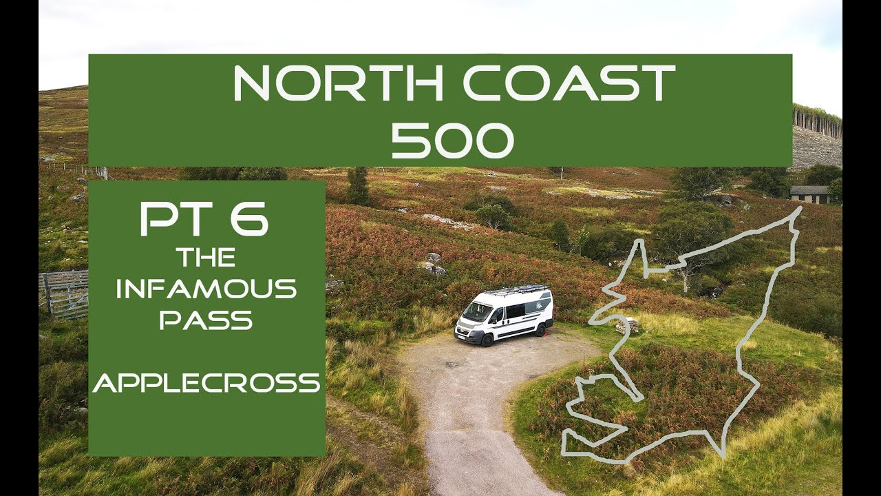 Pt 6. The NC500 Applecross. The camper van adventure continues over Applecross.
