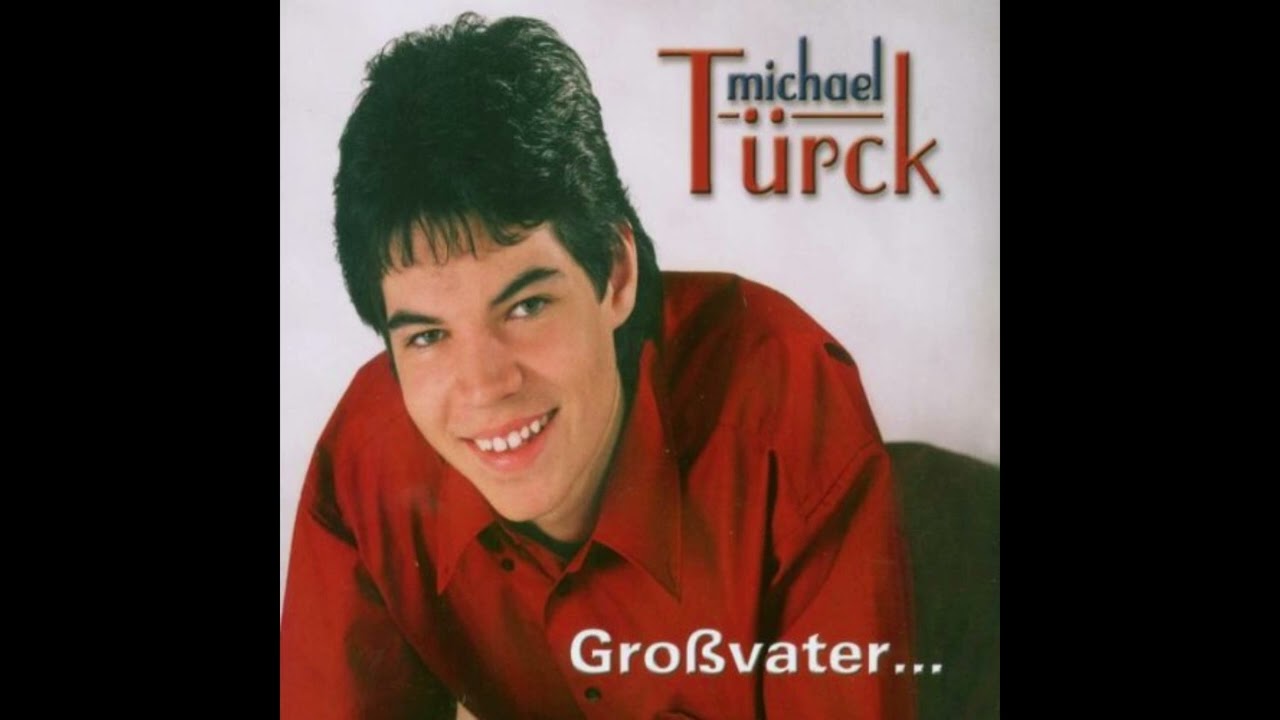 Gro&szlig;vater - Michael T&uuml;rck (2002)