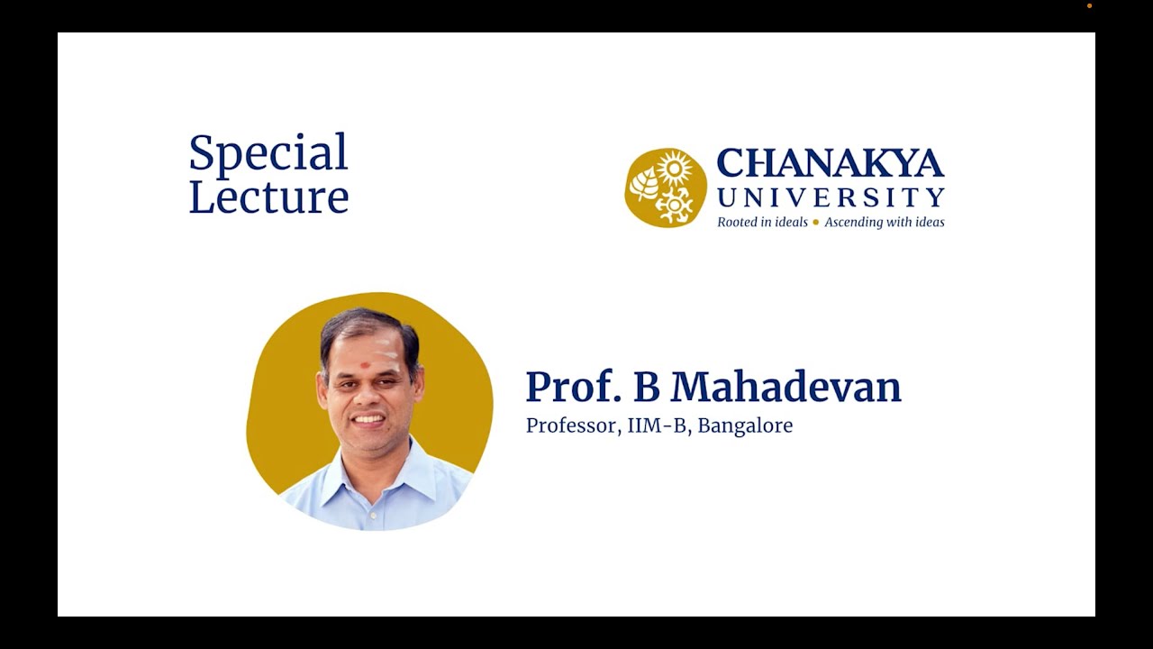 Prof B Mahadevan inspires and engages the Chanakya Campus Community