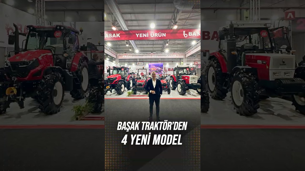 🚜 Başak Trakt&ouml;r'den 4️⃣yeni model!!! #trakt&ouml;rmetre #basaktraktor #trakt&ouml;r #tractor